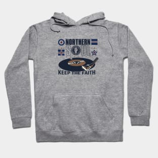 Northern Soul Keep The Faith Hoodie